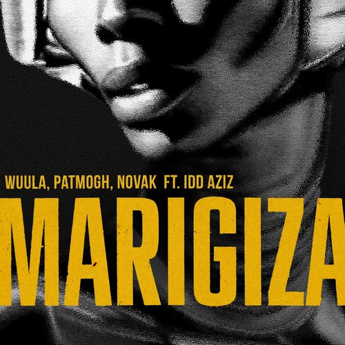 Novak, Idd Aziz, WUULA & Patmogh - Marigiza [WLA002]